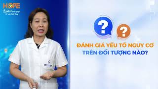 Những ai cần đánh giá yếu tố nguy cơ tim mạch